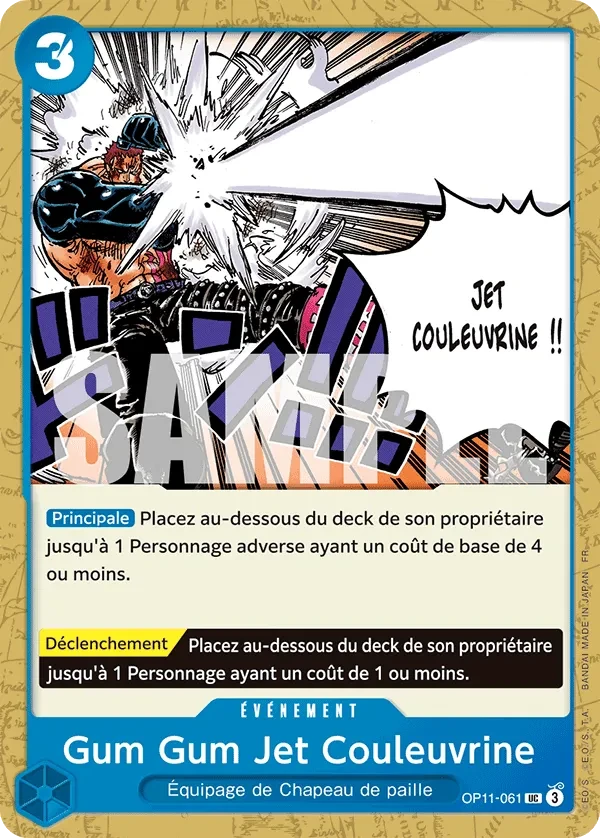 Gum Gum Jet Couleuvrine