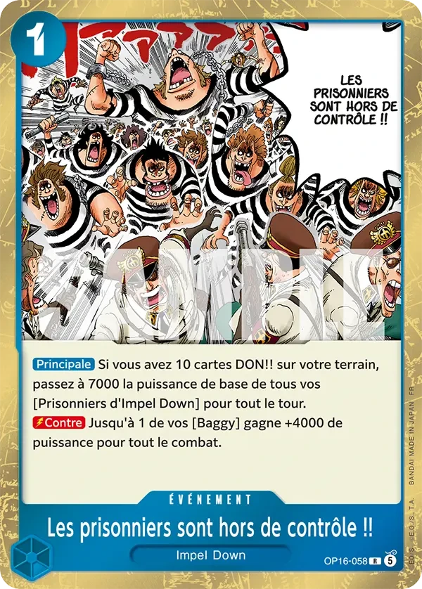Les prisonniers sont hors de contrôle !!