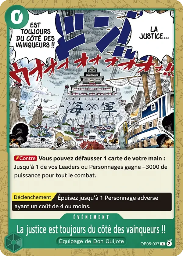 La justice est toujours du côté des vainqueurs !! OP05-037 - One Piece Card Game